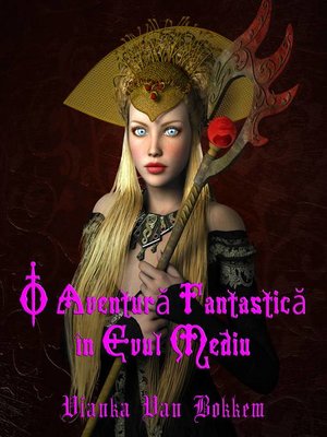 cover image of O Aventura Fantastica în Evul Mediu